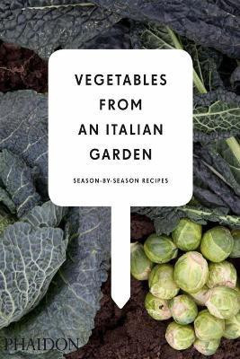 Vegetables from an Italian Garden(English, Hardcover, Nardozzi Charlie)