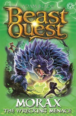 Beast Quest: Morax the Wrecking Menace(English, Paperback, Blade Adam)