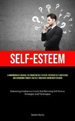 Self-Esteem(English, Paperback, Marks Benito)