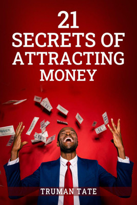 21 SECRETS OF ATTRACTING MONEY(English, Paperback, Truman Tate)