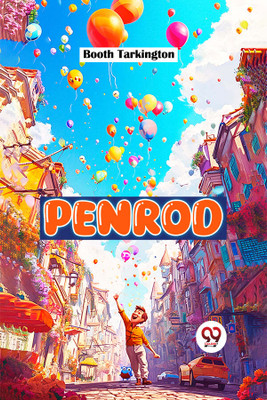 Penrod (Edition2024)(English, Paperback, Tarkington Booth)