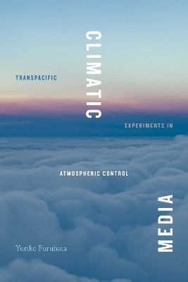 Climatic Media(English, Hardcover, Furuhata Yuriko)