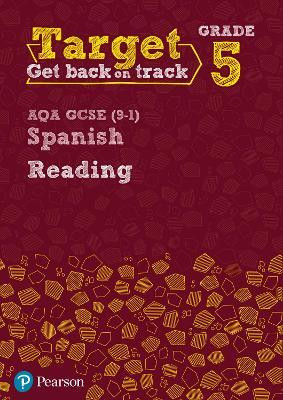 Target Grade 5 Reading AQA GCSE (9-1) Spanish Workbook(English, Paperback, unknown)