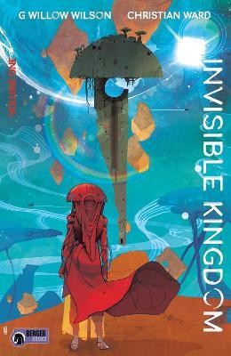 Invisible Kingdom Volume 1(English, Paperback, Wilson G. Willow)