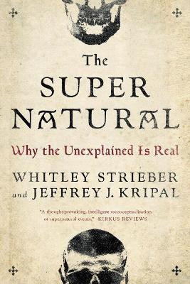 The Super Natural(English, Paperback, Strieber Whitley)