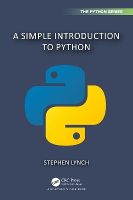 A Simple Introduction to Python(English, Paperback, Lynch Stephen)