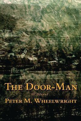 The Door-Man(English, Paperback, Wheelwright Peter Matthiessen)