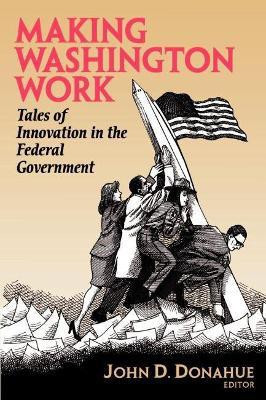 Making Washington Work(English, Paperback, unknown)