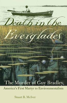 DEATH in the EVERGLADES(English, Paperback, University Press of Florida)