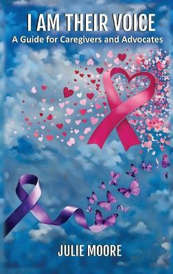 I Am Their Voice(English, Hardcover, Moore Julie)