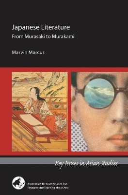 Japanese Literature: From Murasaki to Murakami(English, Paperback, Marcus Marvin)