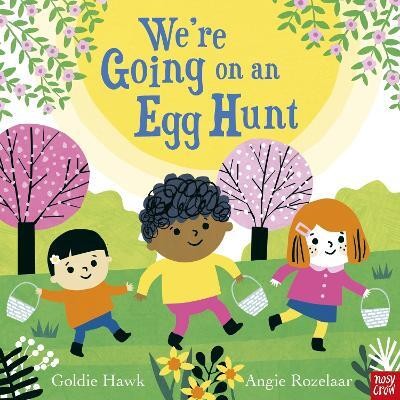 We're Going on an Egg Hunt(English, Hardcover, Hawk Goldie)