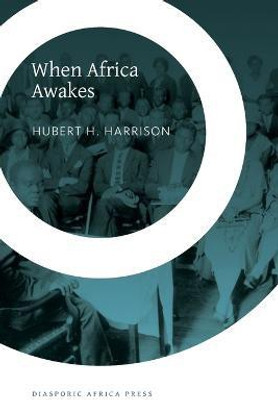 When Africa Awakes(English, Paperback, Harrison Hubert H)