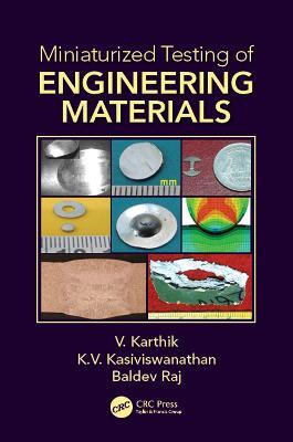 Miniaturized Testing of Engineering Materials(English, Electronic book text, Karthik V.)