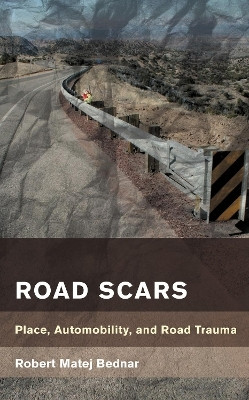 Road Scars(English, Electronic book text, Bednar Robert Matej)