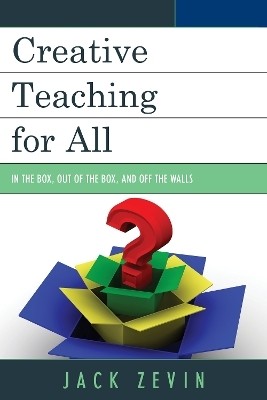 Creative Teaching for All(English, Paperback, Zevin Jack)