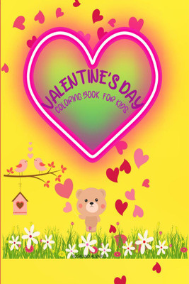 VALENTINE'S DAY COLORING BOOK FOR KIDS(English, Paperback, Rosalind Alvarez)