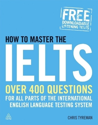 How to Master the IELTS(English, Paperback, Tyreman Chris John)