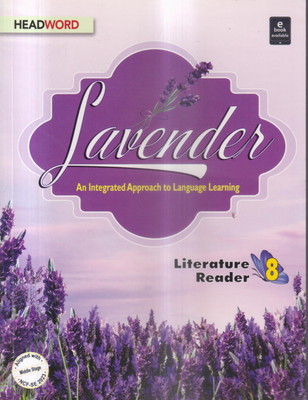 LAVENDER LITERATURE READER CLASS 8(Paperback, PANAL OF AUTHOR)