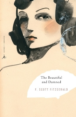 The Beautiful and Damned(English, Paperback, Fitzgerald F. Scott)