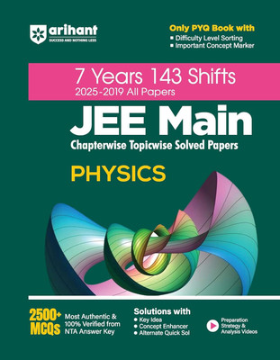 Arihant 7 Years Jee Main Physics Chapterwise & Topicwise Solved Papers 143 Shifts (2025-2019) 2500+ MCQS with Nta Answer Key(English, Paperback, Singh Dharmendra)
