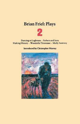 Brian Friel Plays 2(English, Paperback, Friel Brian)