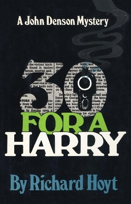 30 for a Harry(English, Paperback, Hoyt Richard)