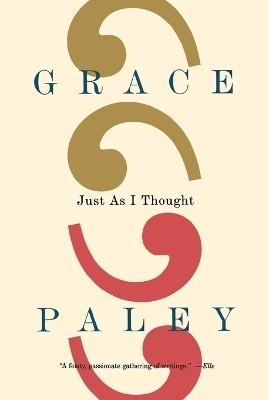 Just as I Thought(English, Paperback, Paley Grace)