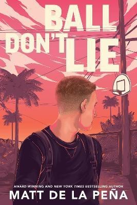 Ball Don't Lie(English, Paperback, de la Pena Matt)