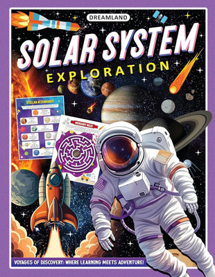 Solar System Exploration Activity Book for Kids  - Ages 5-10 – Fun & Educational Space Adventure with Planets, Stars, Creative Activities, Interactive Learning & Beautiful Illustrations(English, Paperback, unknown)