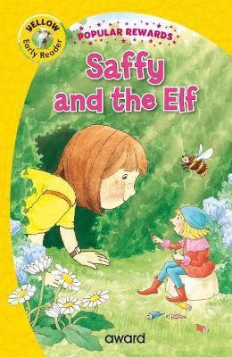 Saffy and the Elf(English, Hardcover, Giles Sophie)