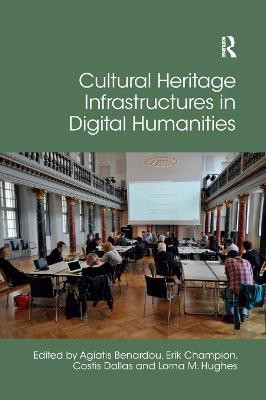 Cultural Heritage Infrastructures in Digital Humanities(English, Paperback, unknown)