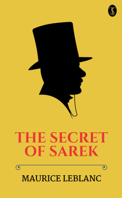 The Secret Of Sarek(Paperback, Maurice Leblanc)