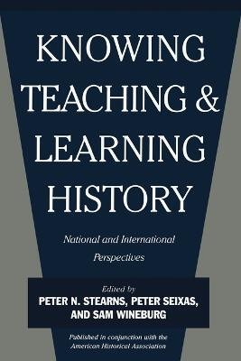 Knowing, Teaching, and Learning History(English, Paperback, unknown)