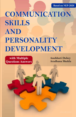 Communication Skills and Personality Development(Paperback, Dr. Anubhuti Dubey, Prof. Aradhna Shukla,)