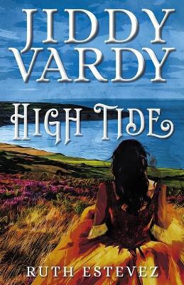 Jiddy Vardy - High Tide(English, Paperback, Estevez Ruth)