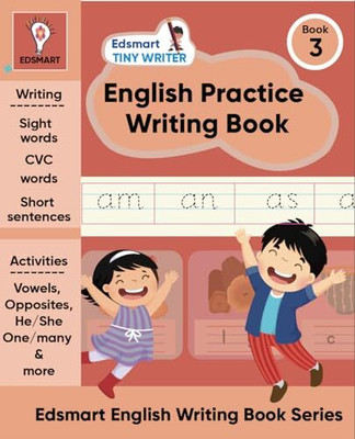 Edsmart Tiny Writer English writing practice books level 3 - copy writing books for kids- two & three letter words, sentences handwriting improvement books for 4-7 years | Worksheets for CBSE(Paperback, EDSMART EDU SERVICES PVT LTD) Edsmart Tiny Writer English writing practice books level 3 - copy writing books for kids- two & three letter words, sentences handwriting improvement books for 4-7 years | Worksheets for CBSE(Paperback, EDSMART EDU SERVICES PVT LTD)