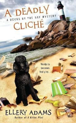 A Deadly Cliche(English, Paperback, Adams Ellery)