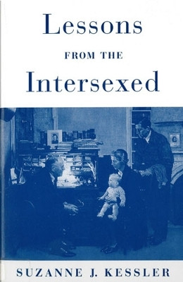 Lessons from the Intersexed  - A Play in Four Acts(English, Paperback, Kessler Suzanne J.)
