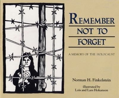 Remember not to Forget(English, Paperback, Finkelstein Norman H.)