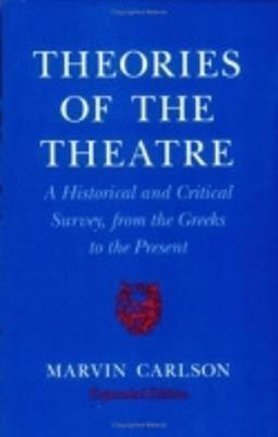 Theories of the Theatre(English, Paperback, Carlson Marvin A.)