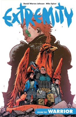 Extremity Volume 2: Warrior(English, Paperback, Warren Johnson Daniel)