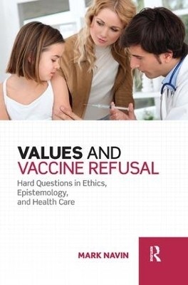 Values and Vaccine Refusal(English, Paperback, Navin Mark)