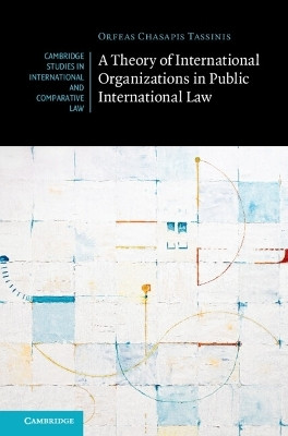 A Theory of International Organizations in Public International Law(English, Hardcover, Chasapis Tassinis Orfeas)