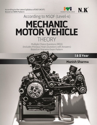 Neelkanth - Mechanic Motor Vehicle Theory (I & II Year) - English NSQF Level - 4 ITI Book(Paperback, Manish Sharma)