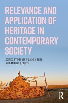 Relevance and Application of Heritage in Contemporary Society(English, Paperback, unknown)