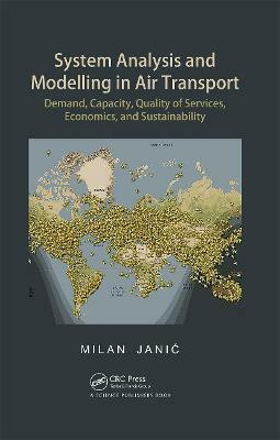 System Analysis and Modelling in Air Transport(English, Hardcover, Janic Milan)
