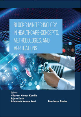 Applied Artificial Intelligence in Data Science Cloud Computing and IoT Frameworks Volume 1 Blockchain Technology in Healthcare - Concepts Methodologies and Applications(Hardcover, Nilayam Kumar Kamila, Sujata Dash, Subhendu Kumar Pani) Applied Artificial Intelligence in Data Science Cloud Computing and IoT Frameworks Volume 1 Blockchain Technology in Healthcare - Concepts Methodologies and Applications(Hardcover, Nilayam Kumar Kamila, Sujata Dash, Subhendu Kumar Pani)