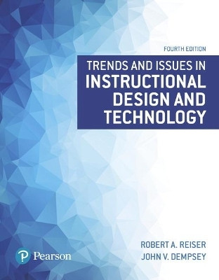 Trends and Issues in Instructional Design and Technology(English, Paperback, Reiser Robert)