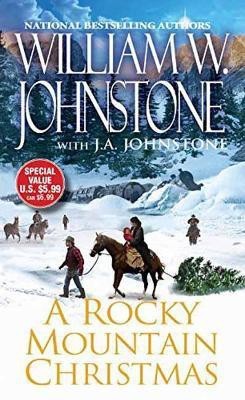 A Rocky Mountain Christmas(English, Paperback, Johnstone William W.)